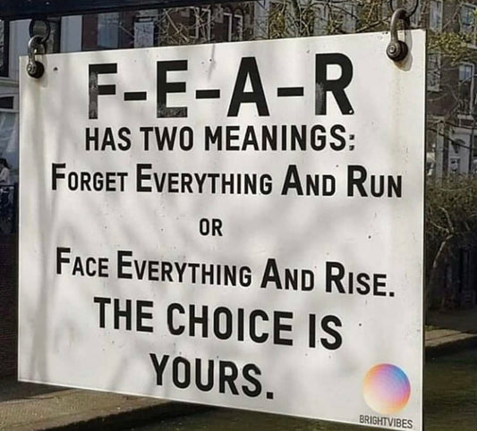 My Definition of FEAR