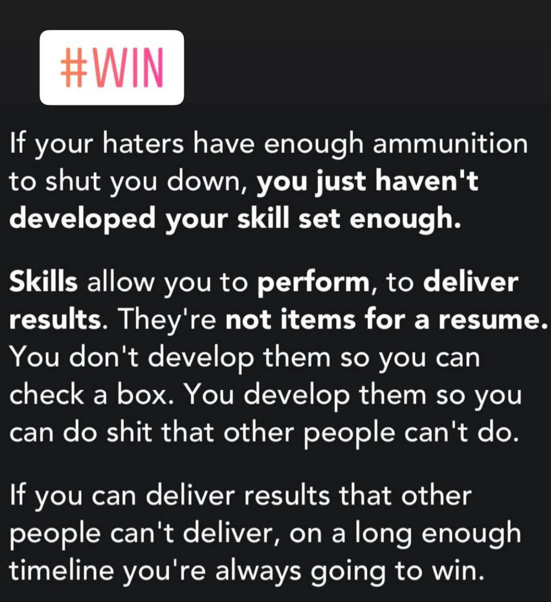 Developing Skills to Win