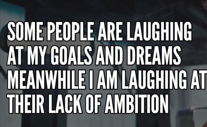 Let People Laugh At Your Dreams  and Goals Heres Why